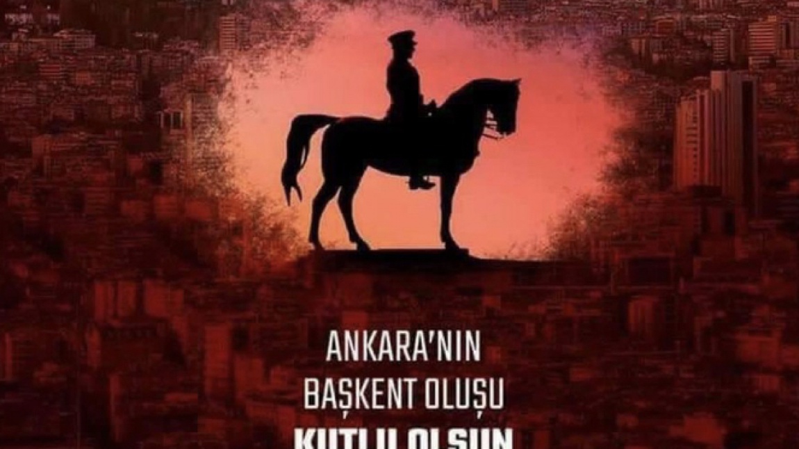 Ankara'nın Başkent oluşunun 99. yıldönümü